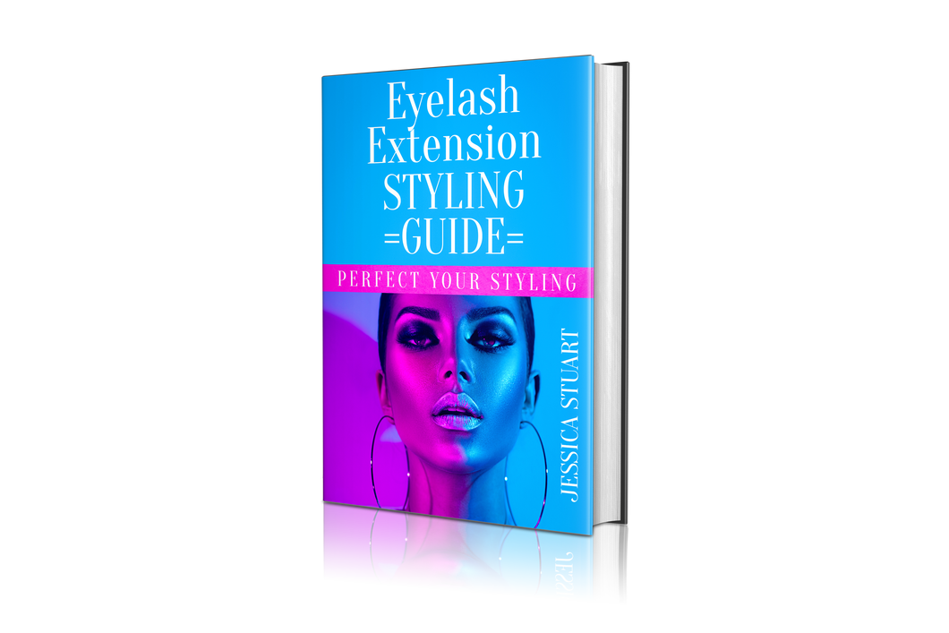 Eyelash Extension Styling Guide Ebook