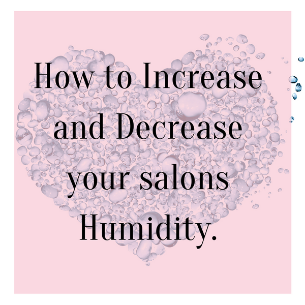 How to Increase and Decrease your Humidity